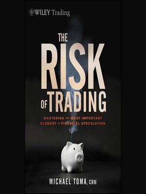 cover image of The Risk of Trading